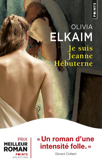 JE SUIS JEANNE HEBUTERNE - ELKAIM OLIVIA - POINTS