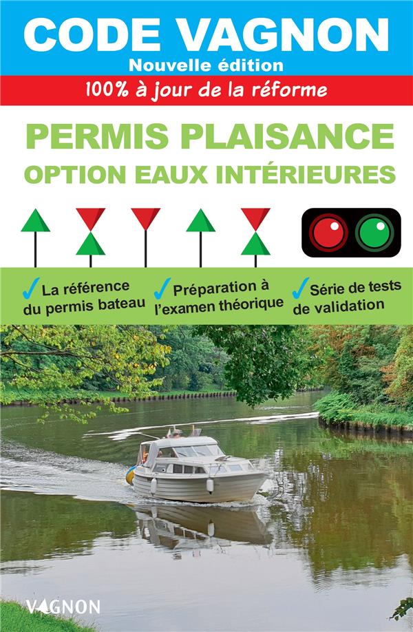 CODE VAGNON 2023 - PERMIS PLAISANCE - OPTION EAUX INTERIEURES - VAGNON EDITIONS - VAGNON