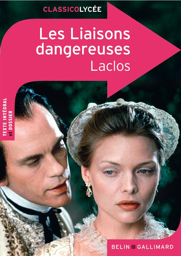 LES LIAISONS DANGEREUSES - DE LACLOS P C. - BELIN