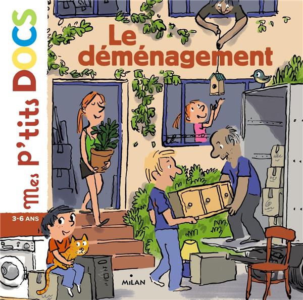 LE DEMENAGEMENT - LEDU/ROBIN - Milan jeunesse