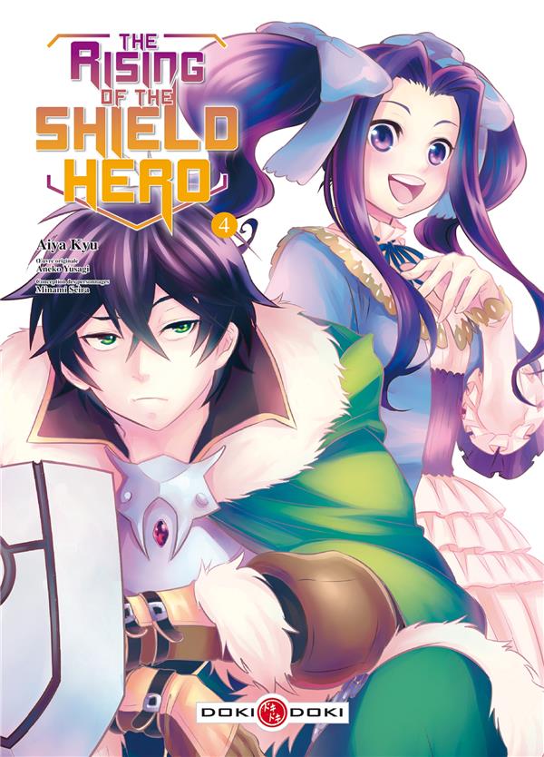 THE RISING OF THE SHIELD HERO - T04 - THE R ISING OF THE SHIELD HERO - VOL. 04 - ANEKO/AIYA - Bamboo