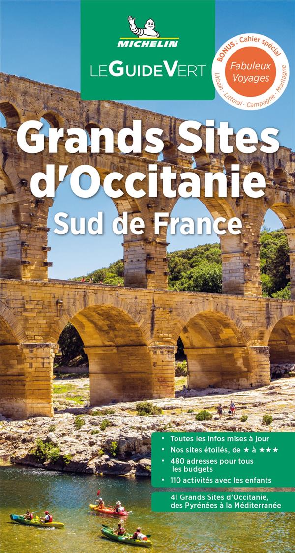 GUIDE VERT GRANDS SITES D'OCCITANIE - XXX - MICHELIN