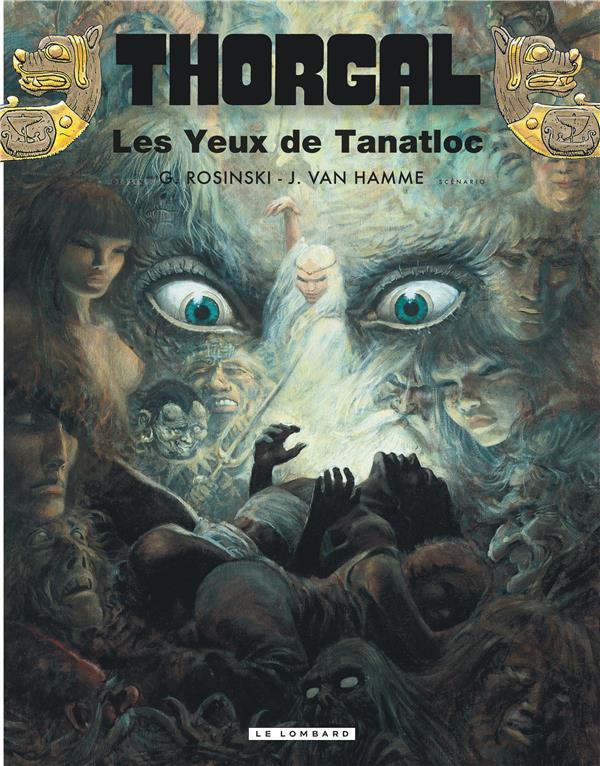 THORGAL - TOME 11 - LES YEUX DE TANATLOC - VAN HAMME JEAN - LOMBARD