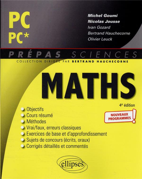 MATHEMATIQUES PC/PC* - PROGRAMME 2022 - GOUMI/GOZARD/JOUSSE - ELLIPSES MARKET