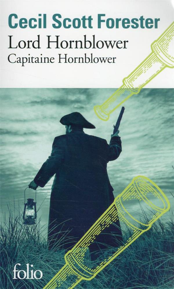 LORD HORNBLOWER - CAPITAINE HORNBLOWER - FORESTER CECIL SCOTT - NC