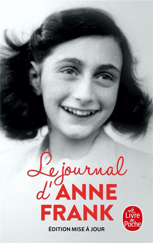 LE JOURNAL D-ANNE FRANK (NOUVELLE EDITION) - FRANK ANNE - LGF/Livre de Poche