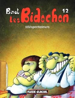 LES BIDOCHON T.12 - TELESPECTATEURS - BINET CHRISTIAN - FLUIDE GLACIAL