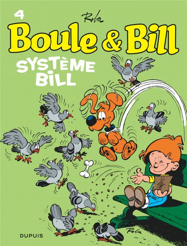 BOULE ET BILL - TOME 4 - SYSTEME BILL - ROBA JEAN - DUPUIS