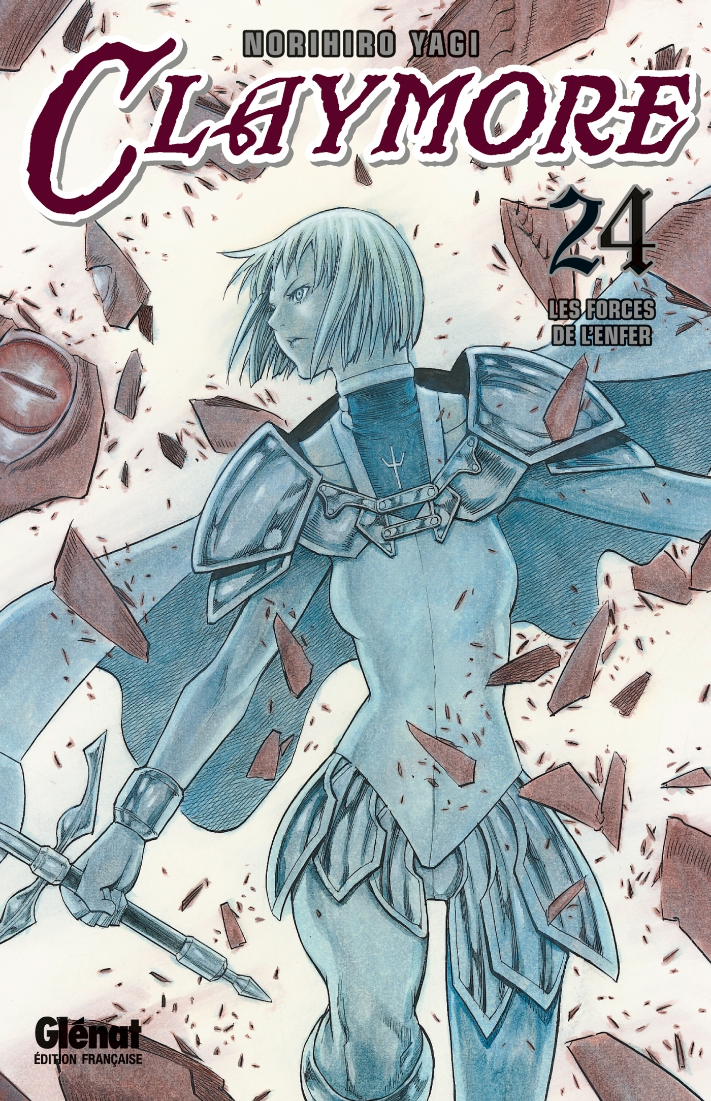 CLAYMORE TOME 24 : LES FORCES DE L'ENFER - Norihiro Yagi - GLENAT