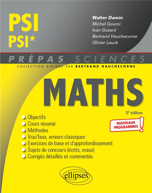 MATHEMATIQUES PSI/PSI* - PROGRAMME 2022 - DAMIN/GOUMI/GOZARD - ELLIPSES MARKET