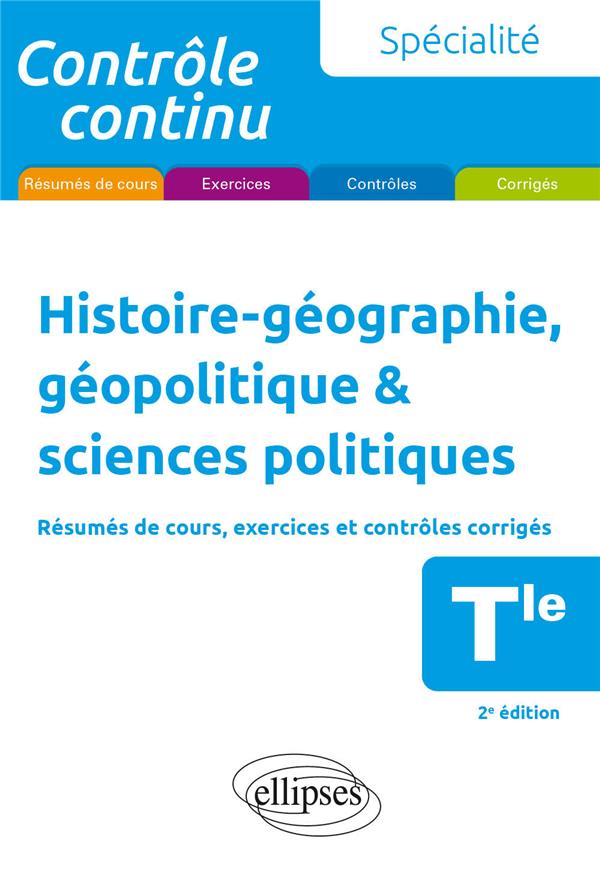 SPECIALITE HISTOIRE-GEOGRAPHIE, GEOPOLITIQUE & SCIENCES POLITIQUES - TERMINALE - MARTINEZ GILLES - ELLIPSES MARKET