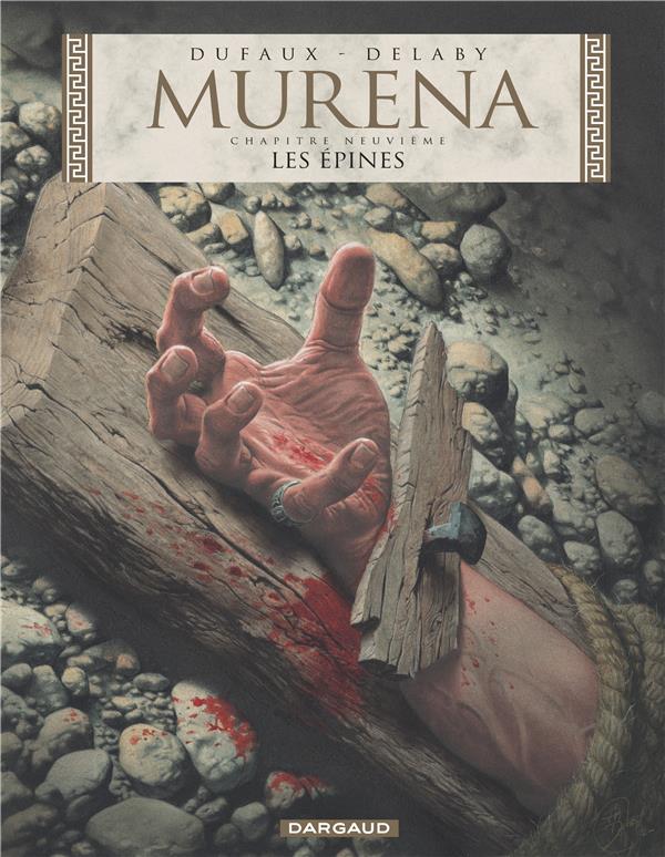 MURENA - TOME 9 - LES EPINES - DUFAUX JEAN - Dargaud