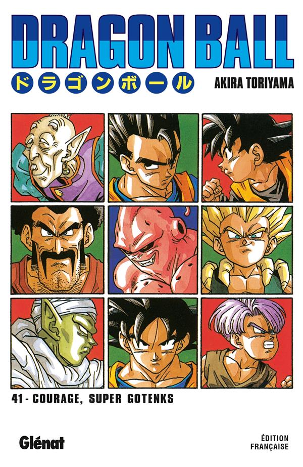 DRAGON BALL - EDITION ORIGINALE - TOME 41 - COURAGE, SUPER GOTENKS - TORIYAMA AKIRA - Glénat