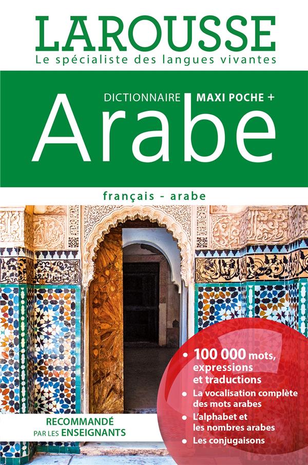 MAXI POCHE PLUS FRANCAIS ARABE - XXX - LAROUSSE