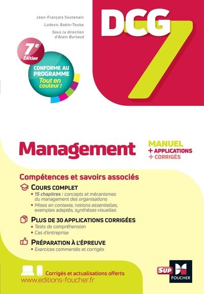 DCG 7 - MANAGEMENT - 7E EDITION - MANUEL ET APPLICATIONS - BABIN-TOUBA/BURLAUD - FOUCHER