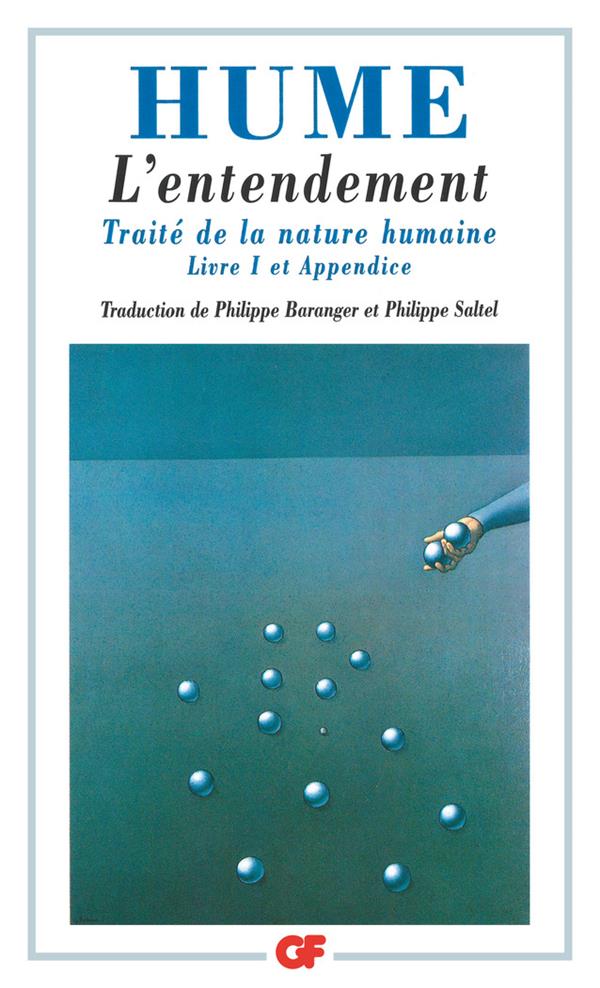 L-ENTENDEMENT - TRAITE DE LA NATURE HUMAINE - HUME DAVID - FLAMMARION