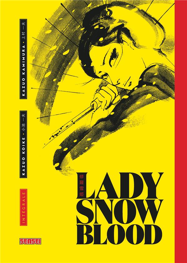 LADY SNOWBLOOD - INTEGRALE - KAZUO KOIKE - Kana