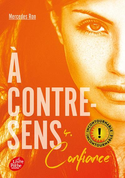 A CONTRE-SENS - TOME 4 - CONFIANCE - RON MERCEDES - HACHETTE