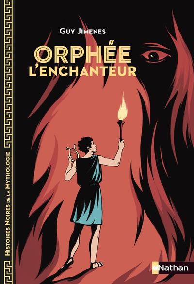 ORPHEE L'ENCHANTEUR - JIMENES/DAVIDSON - CLE INTERNAT