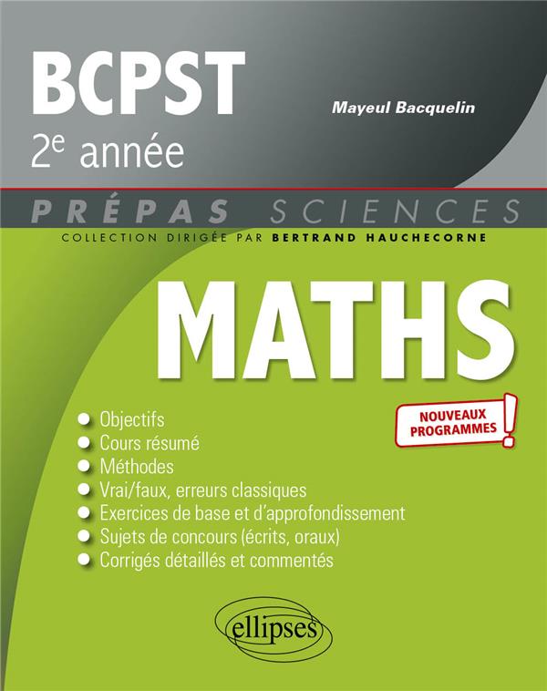 MATHEMATIQUES BCPST 2E ANNEE - PROGRAMME 2022 - BACQUELIN MAYEUL - ELLIPSES MARKET