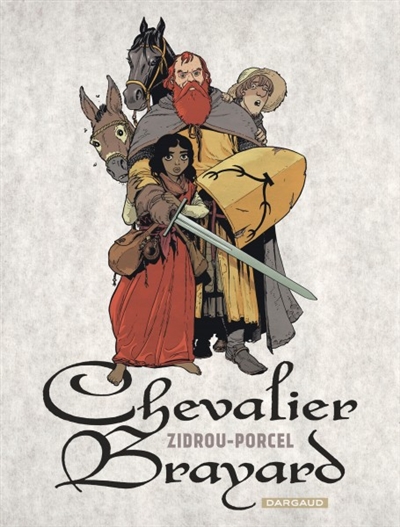 CHEVALIER BRAYARD - PORCEL FRANCIS - DARGAUD