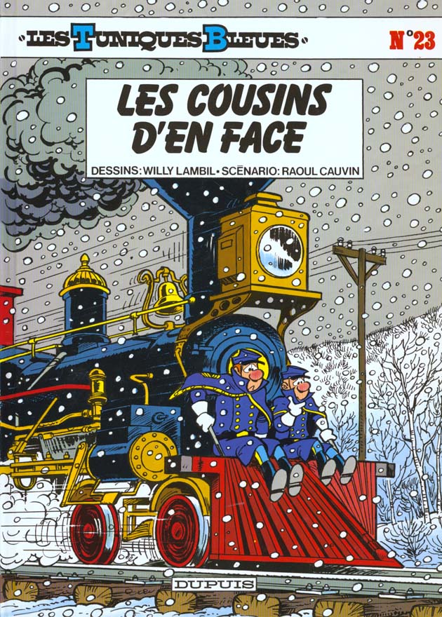 LES TUNIQUES BLEUES - TOME 23 - LES COUSINS D'EN FACE - CAUVIN/LAMBIL - DUPUIS