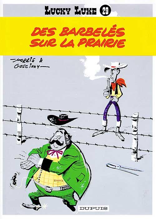 LUCKY LUKE - TOME 29 - DES BARBELES SUR LA PRAIRIE - MORRIS/GOSCINNY - DUPUIS