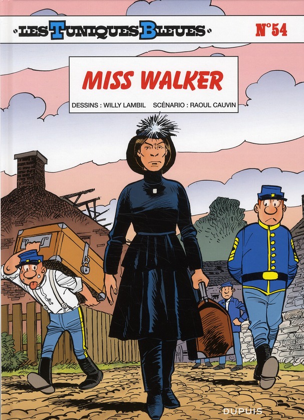 LES TUNIQUES BLEUES - TOME 54 - MISS WALKER - CAUVIN/LAMBIL - DUPUIS