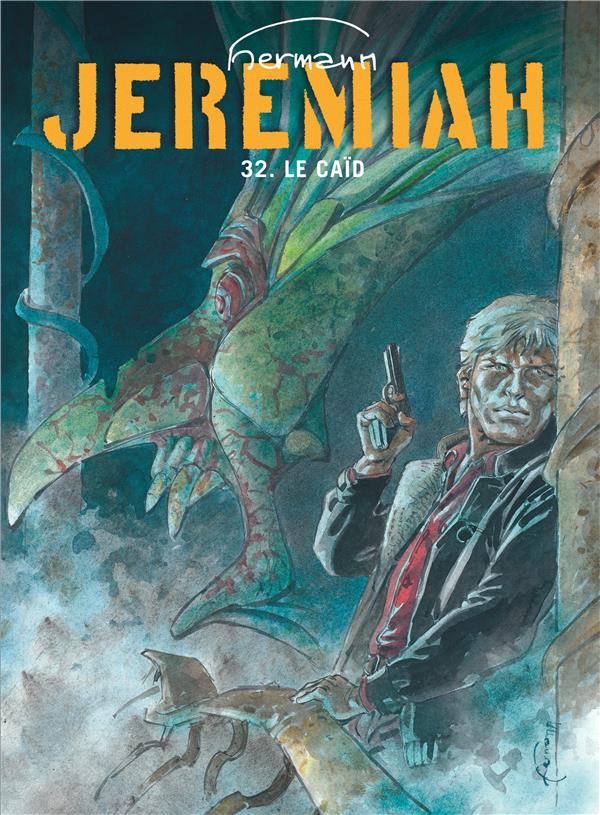 JEREMIAH - TOME 32 - LE CAID - HERMANN - Dupuis