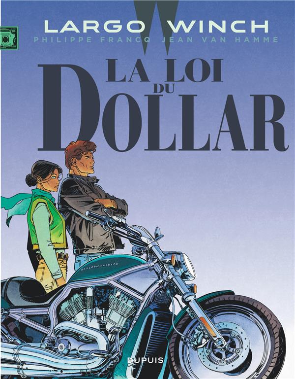 LARGO WINCH - TOME 14 - LA LOI DU DOLLAR (GRAND FORMAT) - VAN HAMME JEAN - Dupuis