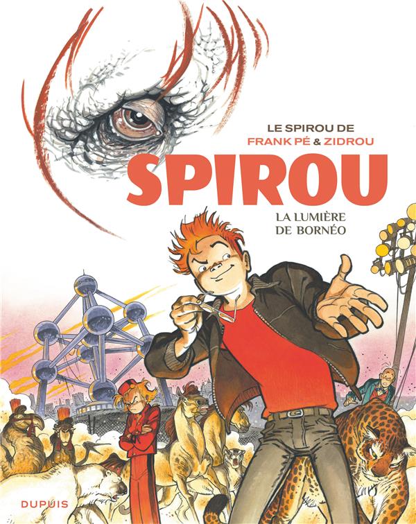 LE SPIROU DE ... - TOME 10 - LA LUMIERE DE BORNEO - ZIDROU/FRANK - Dupuis