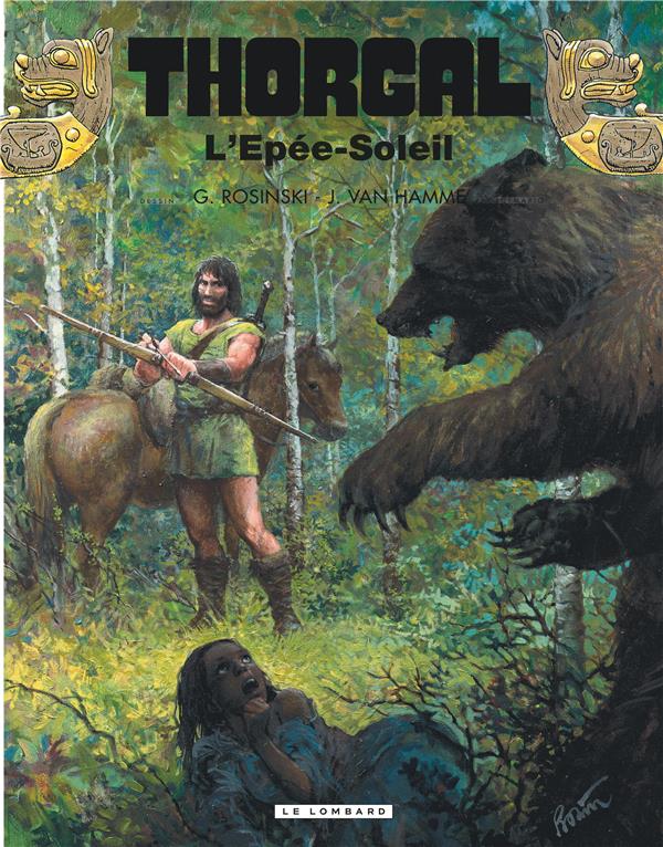 THORGAL - TOME 18 - L'EPEE-SOLEIL - VAN HAMME JEAN - LOMBARD