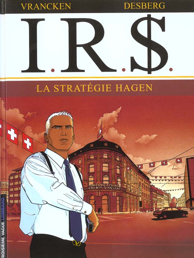 I.R.S - TOME 2 - LA STRATEGIE HAGEN - DESBERG STEPHEN - LOMBARD