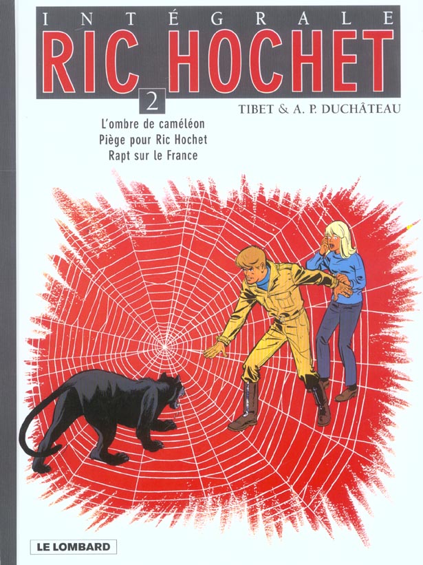 INTEGRALE RIC HOCHET - TOME 2 - INTEGRALE RIC HOCHET 2 - DUCHATEAU/TIBET - LOMBARD