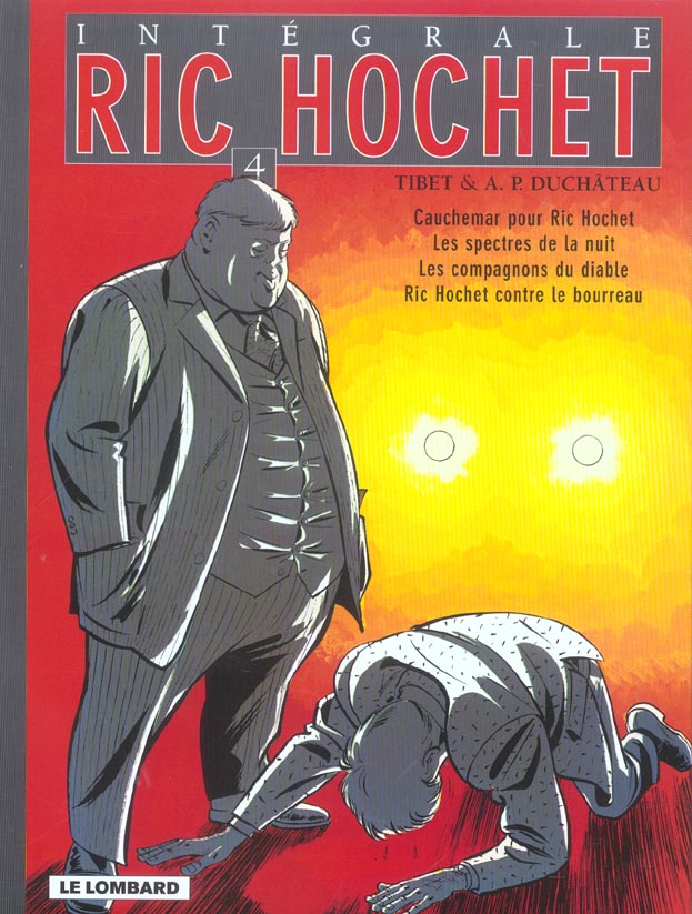 INTEGRALE RIC HOCHET - TOME 4 - INTEGRALE RIC HOCHET 4 - DUCHATEAU/TIBET - LOMBARD