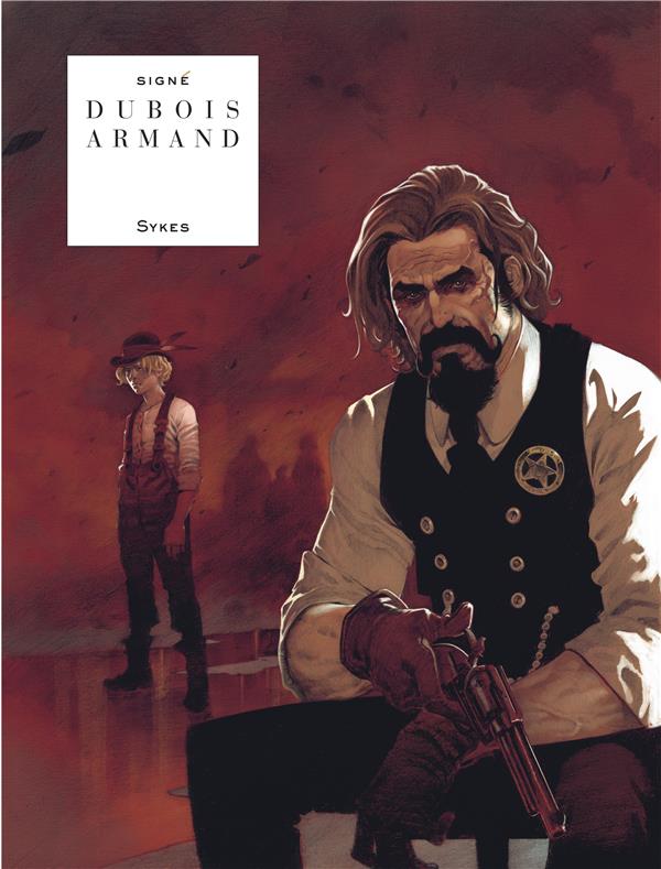 SYKES - TOME 0 - SYKES - ARMAND/DUBOIS PIERRE - Le Lombard