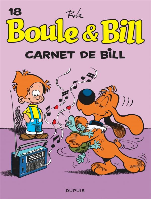 BOULE ET BILL - TOME 18 - CARNET DE BILL - ROBA JEAN - DUPUIS