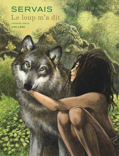 LE LOUP M'A DIT - TOME 1 - SERVAIS - NC