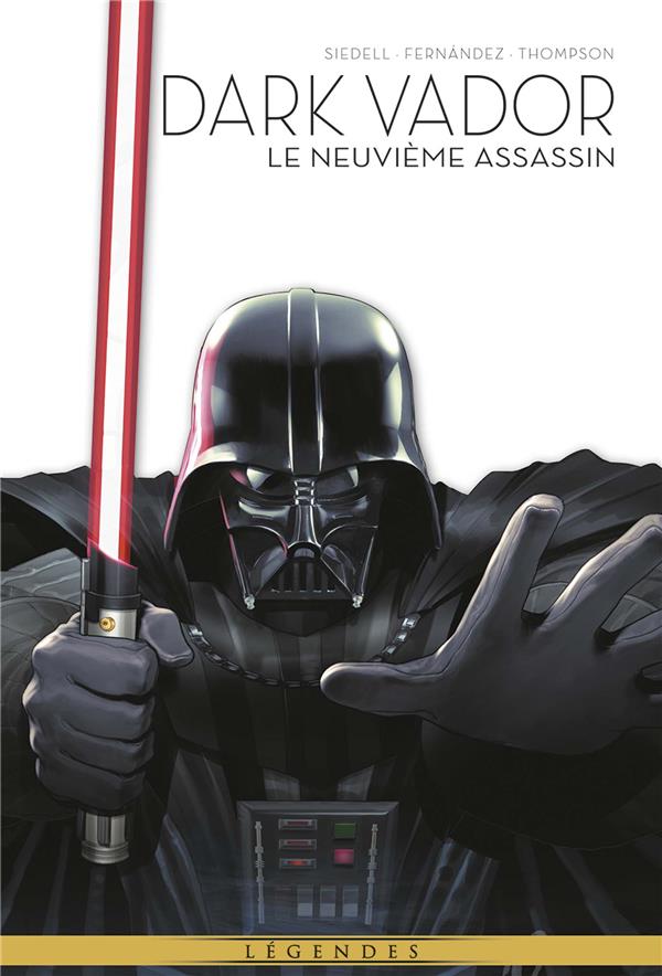 LA LEGENDE DE DARK VADOR T05 : LE 9EME ASSASSIN - SIEDELL/THOMPSON - PANINI