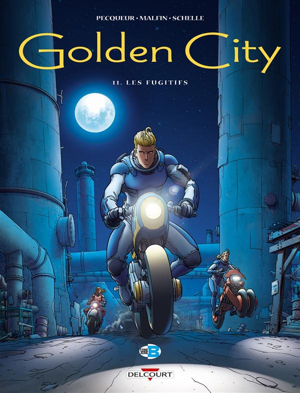 GOLDEN CITY T11 - LES FUGITIFS - PECQUEUR/MALFIN - Delcourt