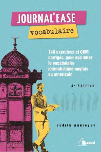 JOURNAL'EASE - VOCUBULAIRE - ANDREYEV JUDITH - Bréal