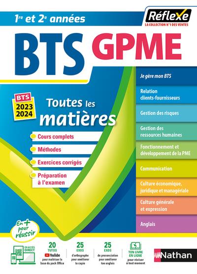 BTS GESTION DE LA PME - (TOUTES LES MATIERES - REFLEXE N 10) - 2022 - BESSON/BONNET-PIRON - CLE INTERNAT