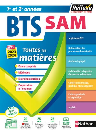 BTS SAM SUPPORT A L'ACTION MANAGERIALE - BTS SAM 1 ET 2 (TOUTES LES MATIERES - REFLEXE N 9) - BESSON/BONNET-PIRON - CLE INTERNAT