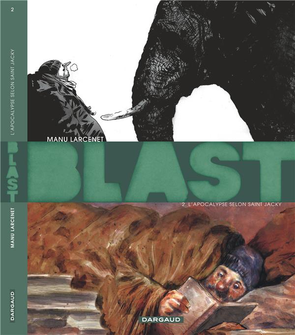BLAST - TOME 2 - L'APOCALYPSE SELON SAINT JACKY - LARCENET MANU - DARGAUD