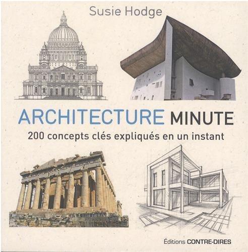 ARCHITECTURE MINUTE - HODGE SUSIE - Contre-Dires