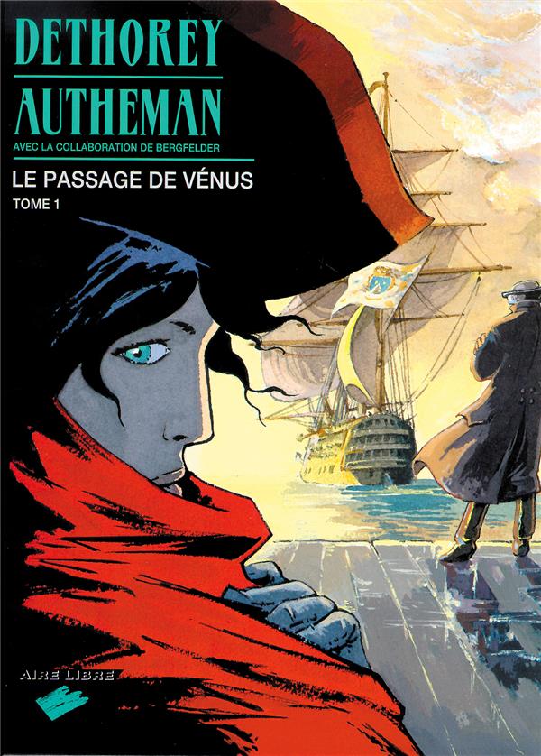 LE PASSAGE DE VENUS - TOME 1 - LE PASSAGE DE VENUS, TOME 1 - DETHOREY/AUTHEMAN - DUPUIS
