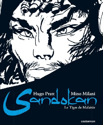 SANDOKAN - LE TIGRE DE MALAISIE - PRATT/MILANI - CASTERMAN