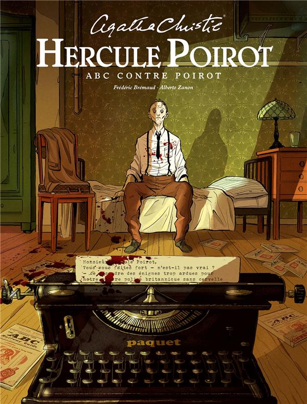HERCULE POIROT - HISTOIRE COMPLETE - HERCULE POIROT A.B.C. CONTRE POIROT - ZANON/BRREMAUD - PAQUET HERCULE POIROT - HISTOIRE COMPLETE - HERCULE POIROT A.B.C. CONTRE POIROT - ZANON/BRREMAUD - PAQUET