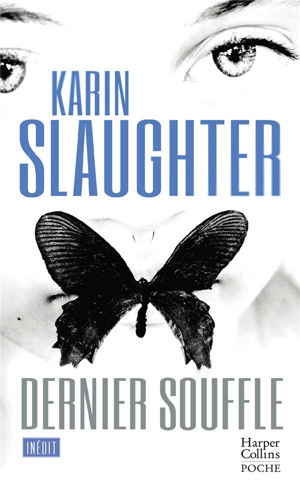 DERNIER SOUFFLE - SLAUGHTER KARIN - HARPERCOLLINS