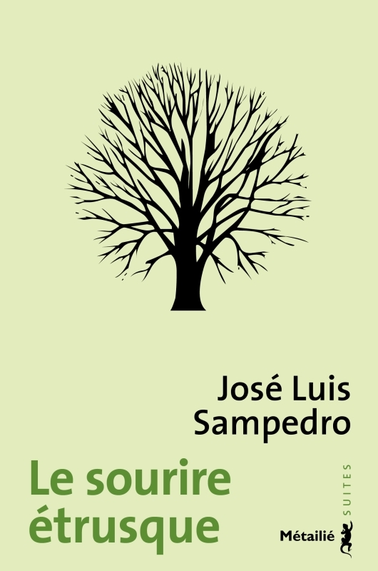 Le Sourire étrusque - Sampedro José Luis - METAILIE